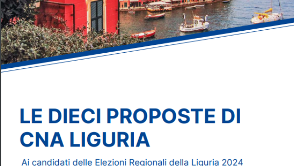 Le dieci proposte di Cna Liguria ai candidati delle elezioni regionali 2024